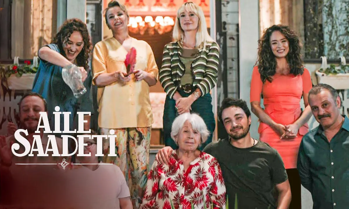 بازیگران سریال ترکی سعادت خانوادگی (Aile Saadeti)