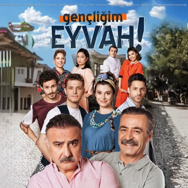 بازیگران سریال ترکی امان از جوانی (Gençliğim Eyvah)